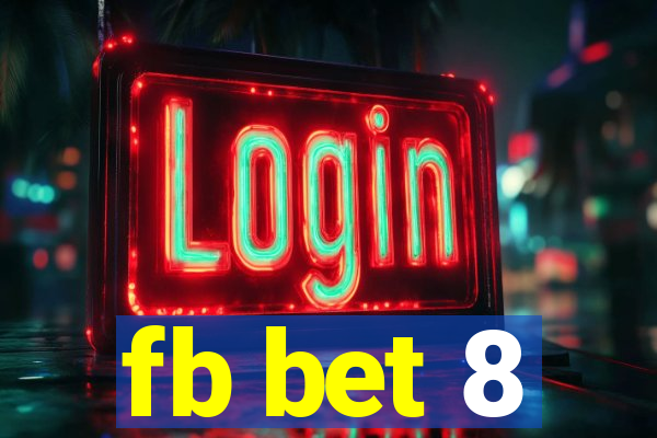 fb bet 8